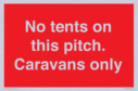 no-tents-on-this-pitch-caravans-only~